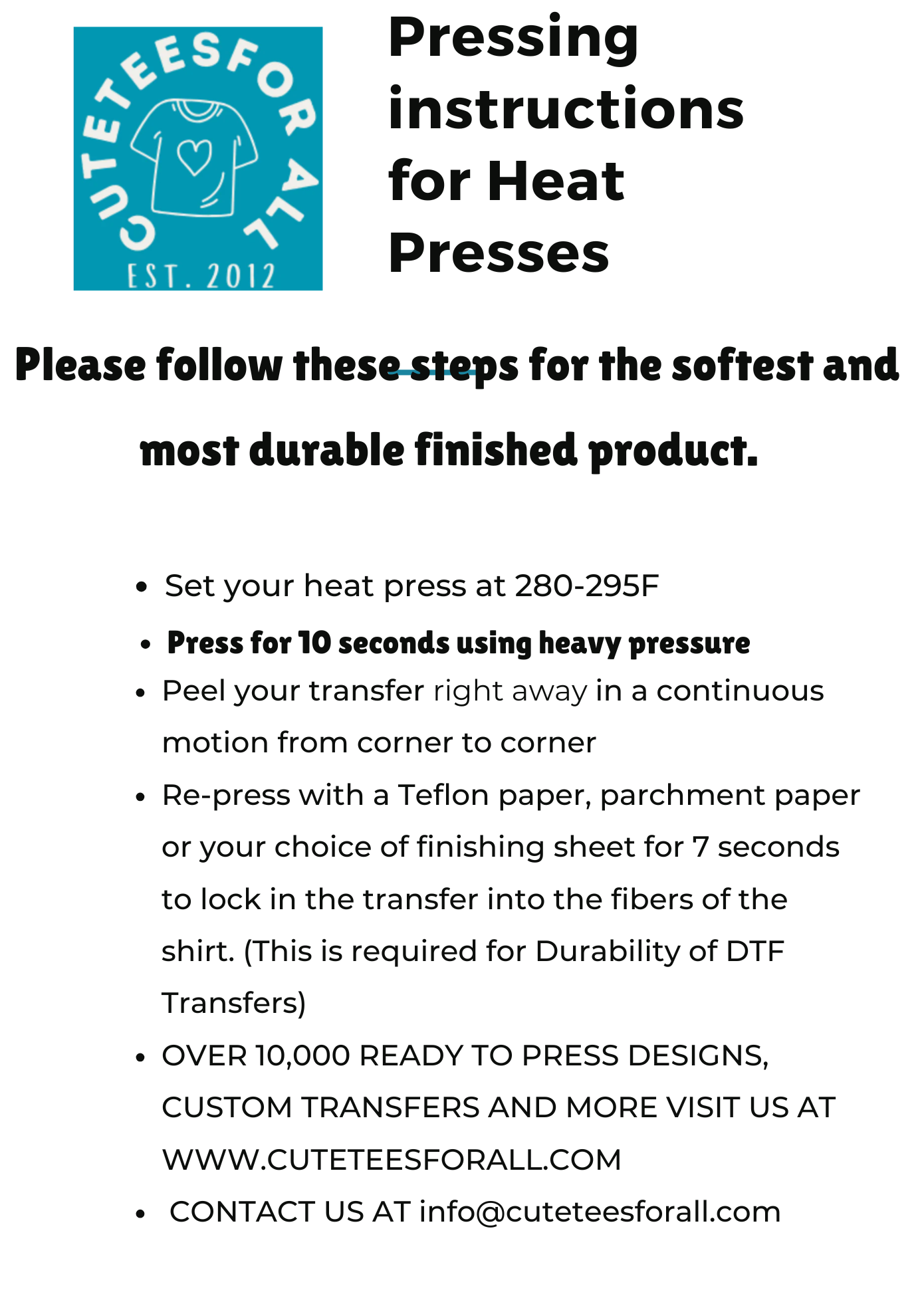 Instructions for heat pressing with Cutes Tees For All logo at the top.