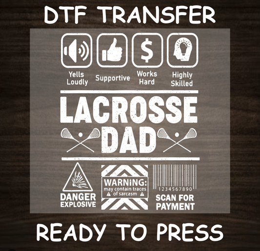 DTF Transfer Lacrosse Dad Design with Icons, Ready to Press