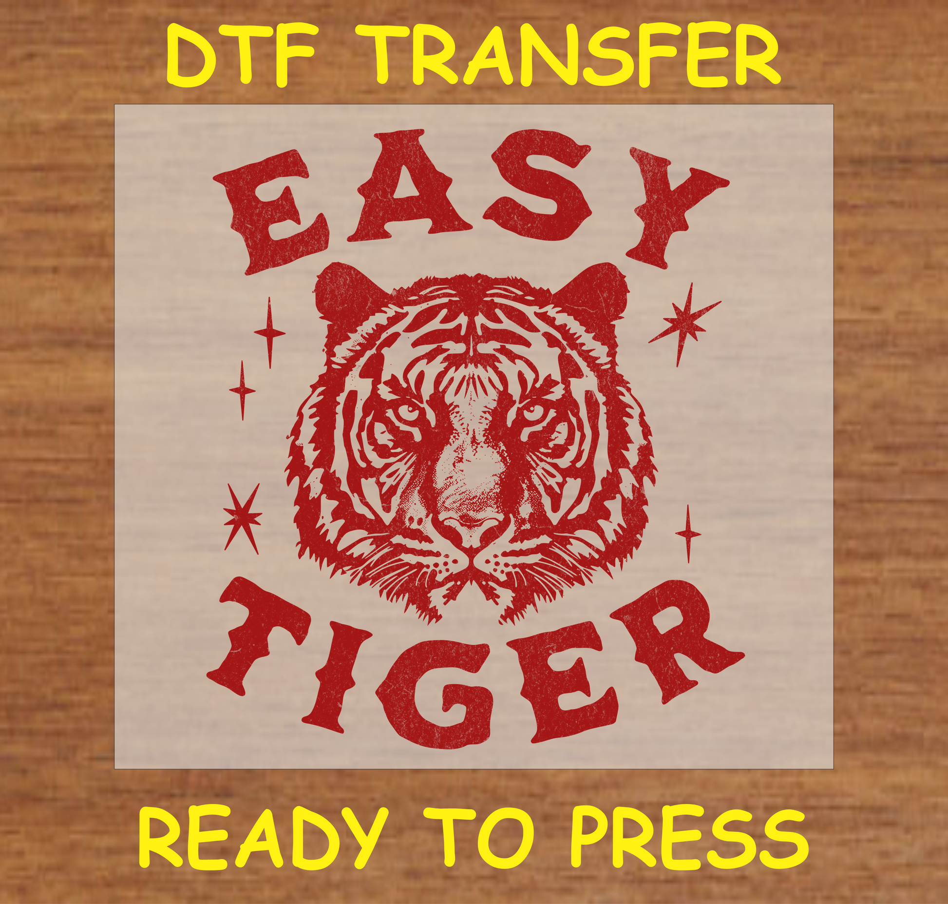 DTF Transfer Easy Tiger Design with Bold Red Tiger Graphic, Ready to Press