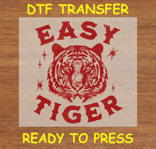 DTF Transfer Easy Tiger Design with Bold Red Tiger Graphic, Ready to Press