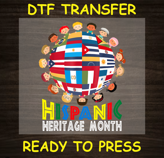 DTF Transfer featuring children around a globe with Hispanic country flags, celebrating Hispanic Heritage Month.
