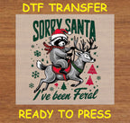 Sorry Santa - Christmas DTF Transfer Iron On Heat Transfer - Ready to Press 655- 12