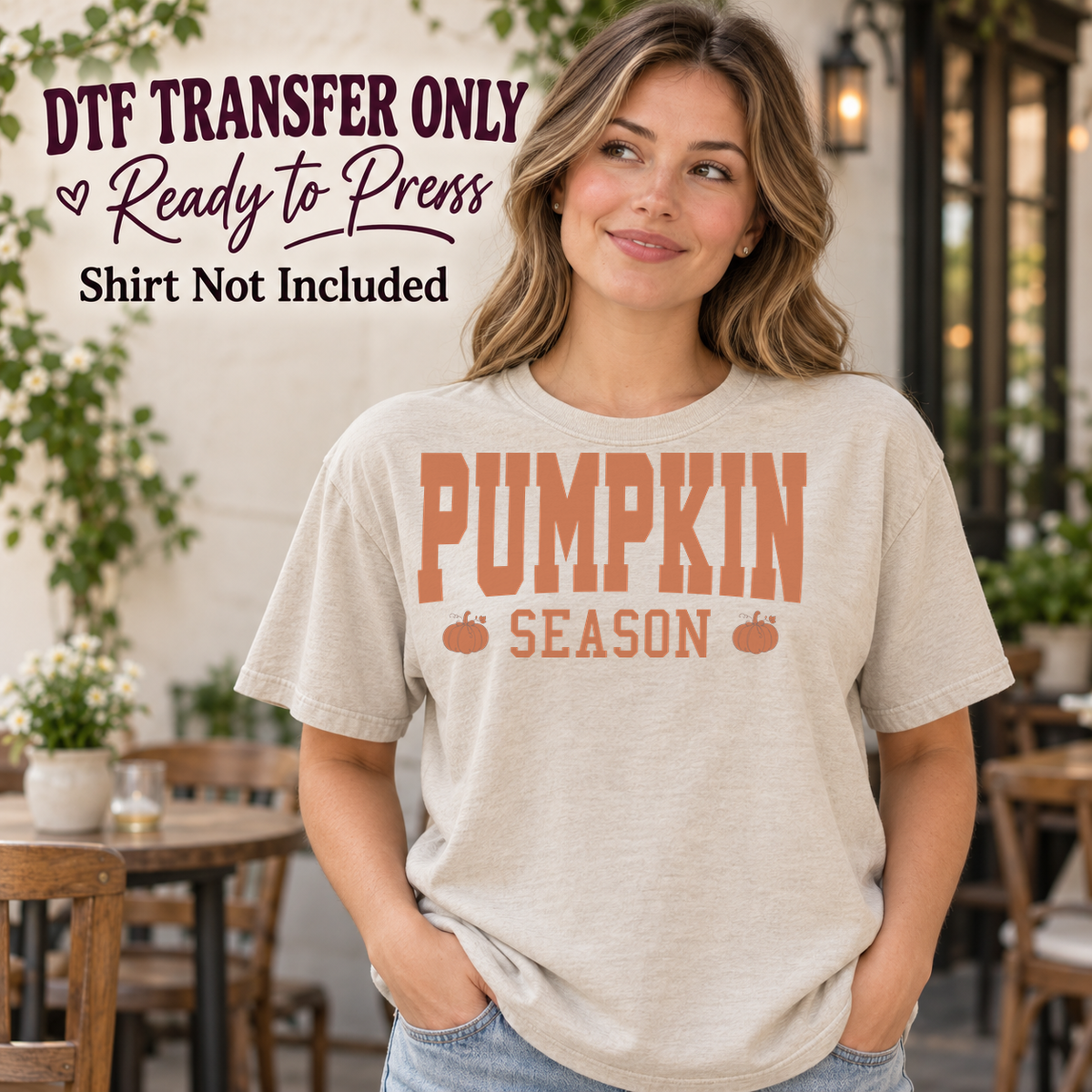 Fall Pumpkin Season Block Letters design shown on a cream shirt worn by a model; DTF transfer only, shirt not included.