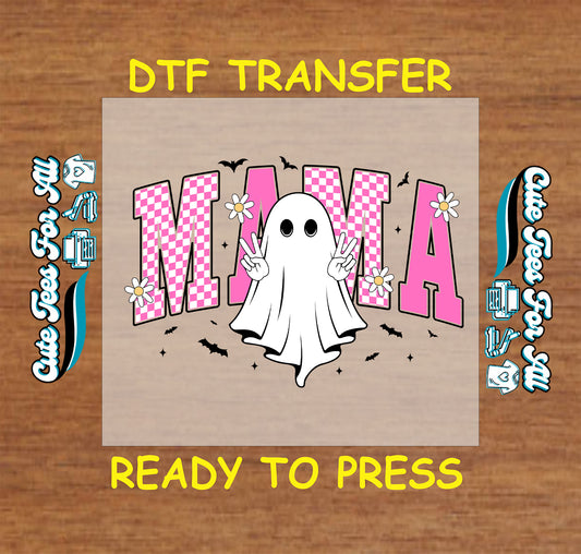 DTF transfer with ghost doing peace signs in front of “MAMA” pink checkered letters with daisies and bats

