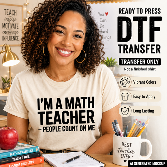 Woman wearing a t-shirt with 'I'm a math teacher - people count on me' text, sitting at a desk with educational items.