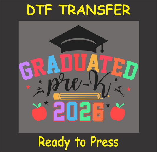 Graduation-themed DTF transfer with colorful text and graphics on a dark background